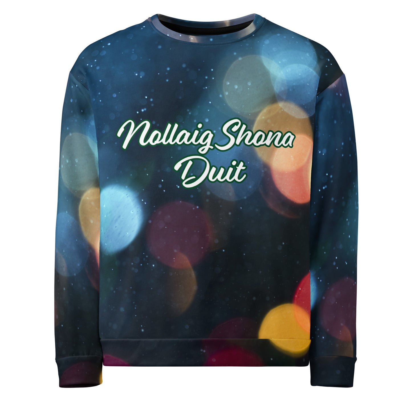 Nollaig Shona Duit (Happy Christmas) Irish Language Recycled Unisex Sweatshirt Coloured Lights Design