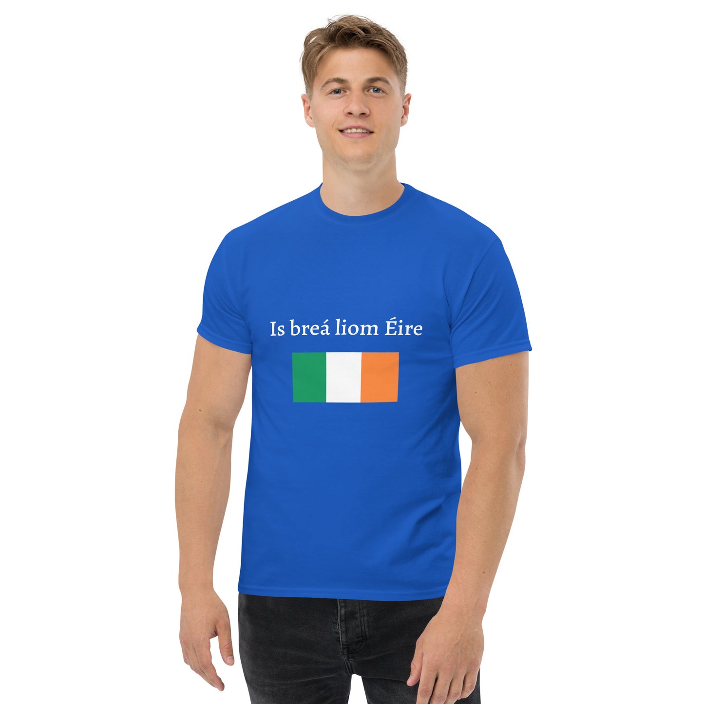 Is breá liom Éire (I love Ireland) - Personalized Irish Language St Patrick's Day Men's classic tee