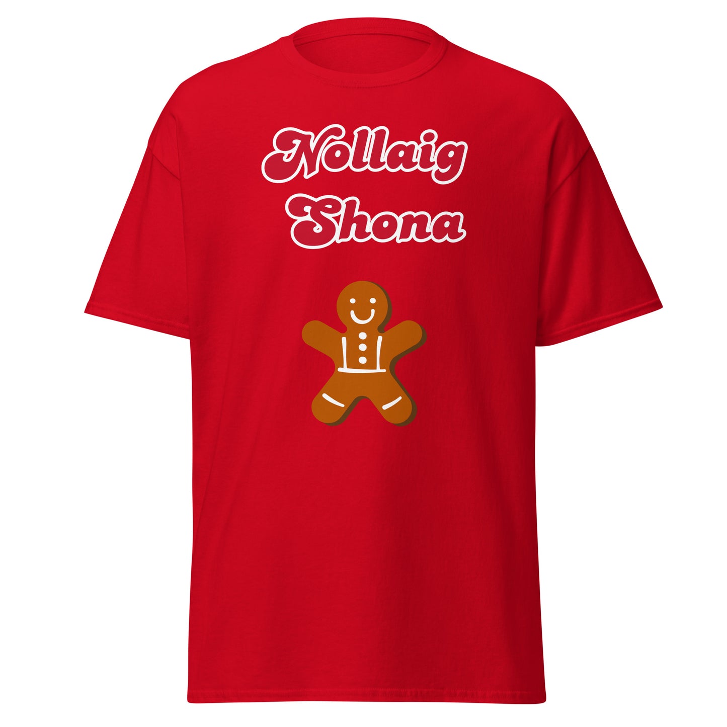 Nollaig Shona (Happy Christmas) Irish Language Unisex Christmas T-Shirt