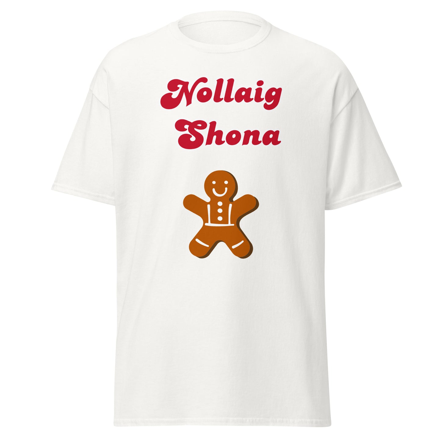 Nollaig Shona (Happy Christmas) Irish Language Unisex Christmas T-Shirt
