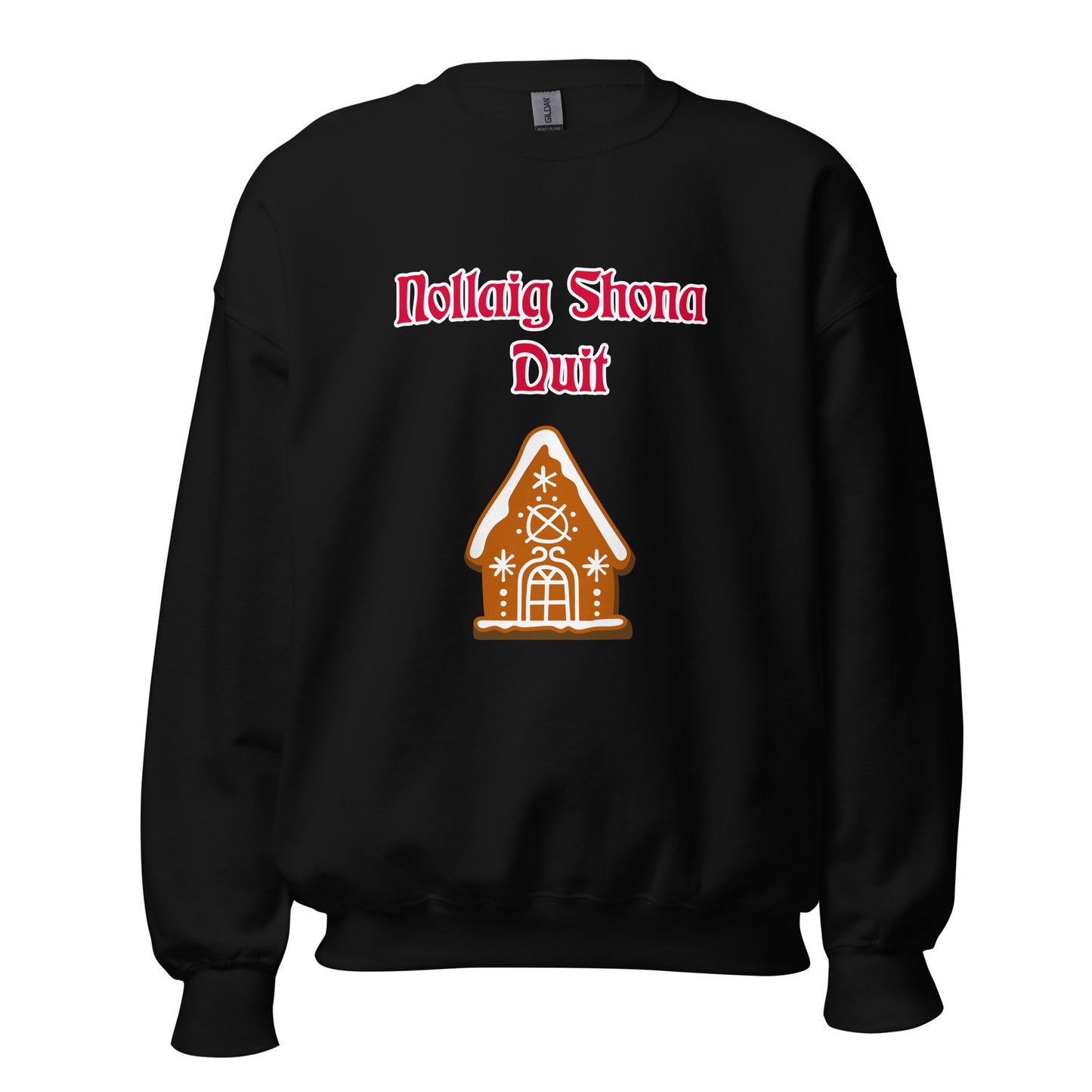 Nollaig Shona Duit (Happy Christmas) Irish Language Adult Unisex Sweatshirt (Gingerbread House Design)