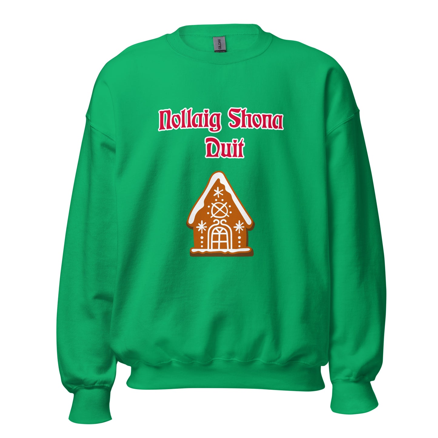 Nollaig Shona Duit (Happy Christmas) Irish Language Adult Unisex Sweatshirt (Gingerbread House Design)