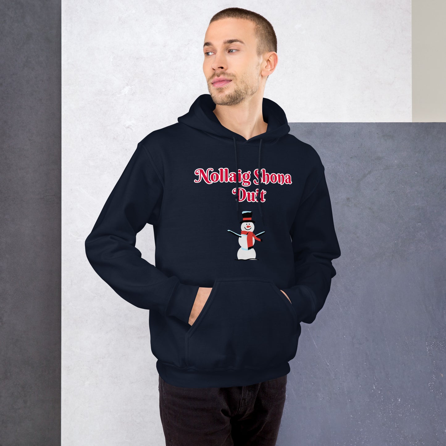Nollaig Shona Duit (Happy Christmas) Irish Language Adult Unisex Hoodie (Snowman Design)
