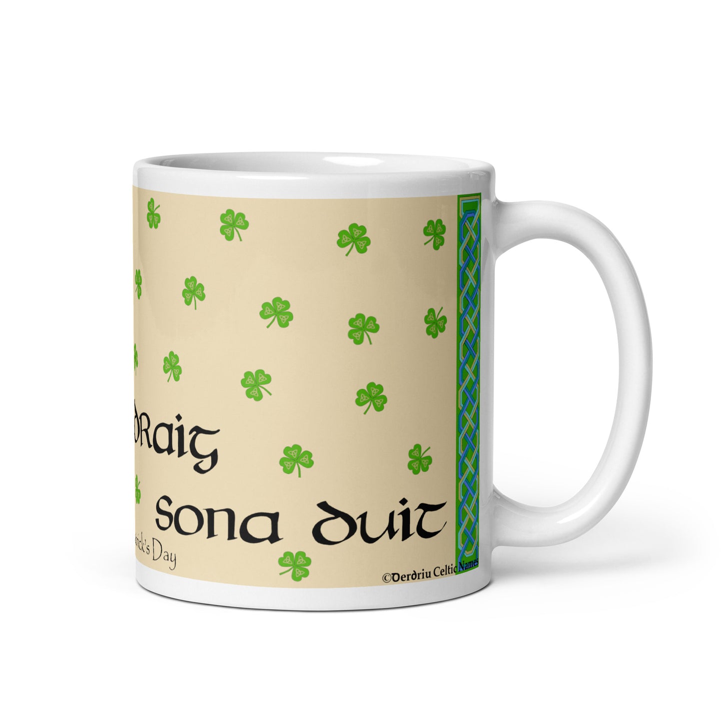 Lá Fhéile Pádraig sona duit (Happy St Patrick's Day) Irish Language White Glossy Mug (Free Shipping)