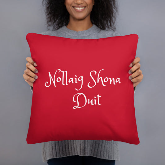 Nollaig Shona Duit (Happy Christmas) Irish Language Pillow