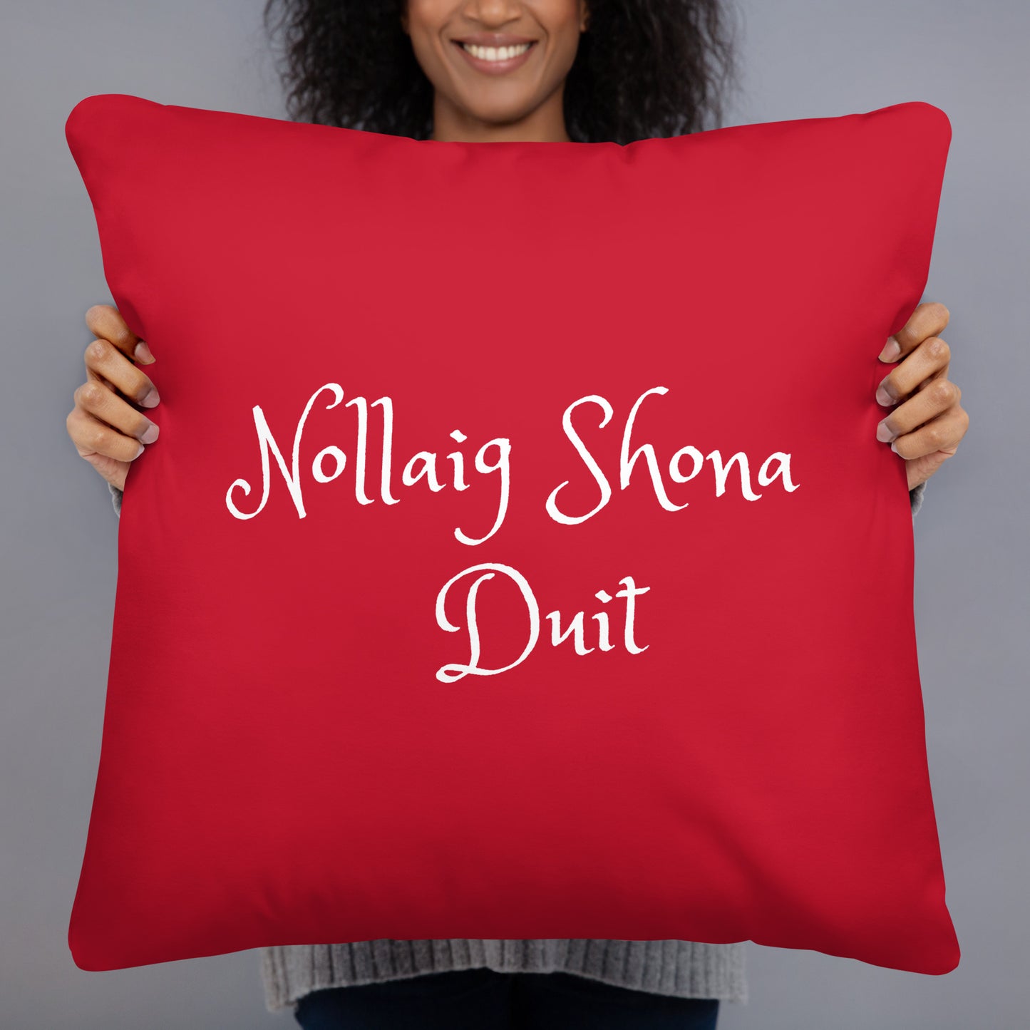 Nollaig Shona Duit (Happy Christmas) Irish Language Pillow