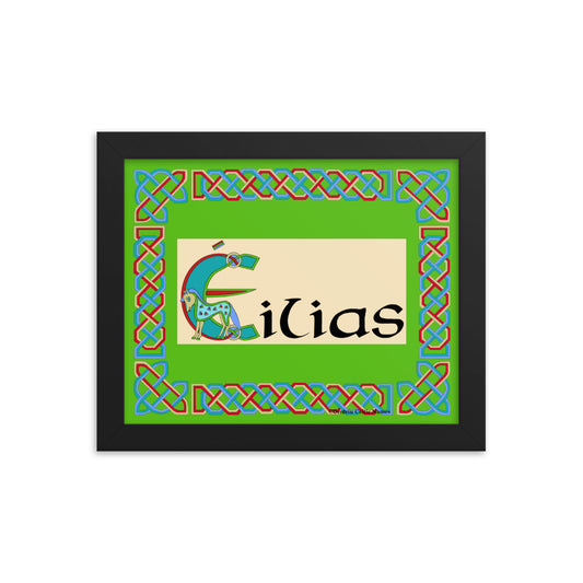 Éilias (Elijah) - Personalized framed poster with Irish name Éilias