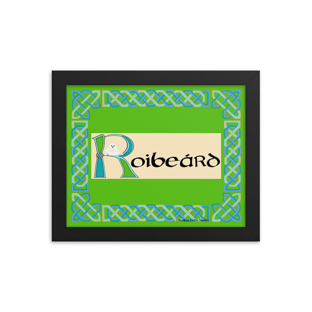 Roibeárd (Robert) - Personalized framed poster with Irish name Roibeárd