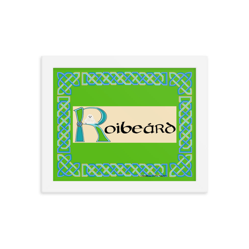 Roibeárd (Robert) - Personalized framed poster with Irish name Roibeárd