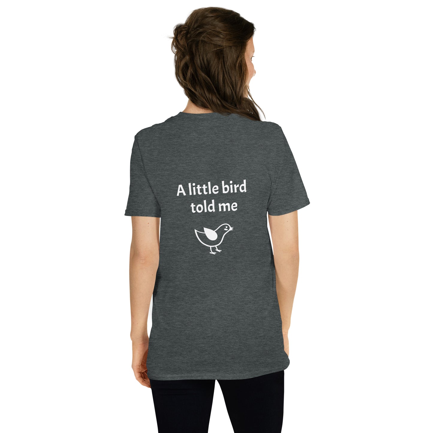 Dúirt bean liom go ndúirt bean léi (A little bird told me) Irish Language Proverb Short-Sleeve Unisex T-Shirt (Black/Navy/Dark Heather) (Free Shipping)