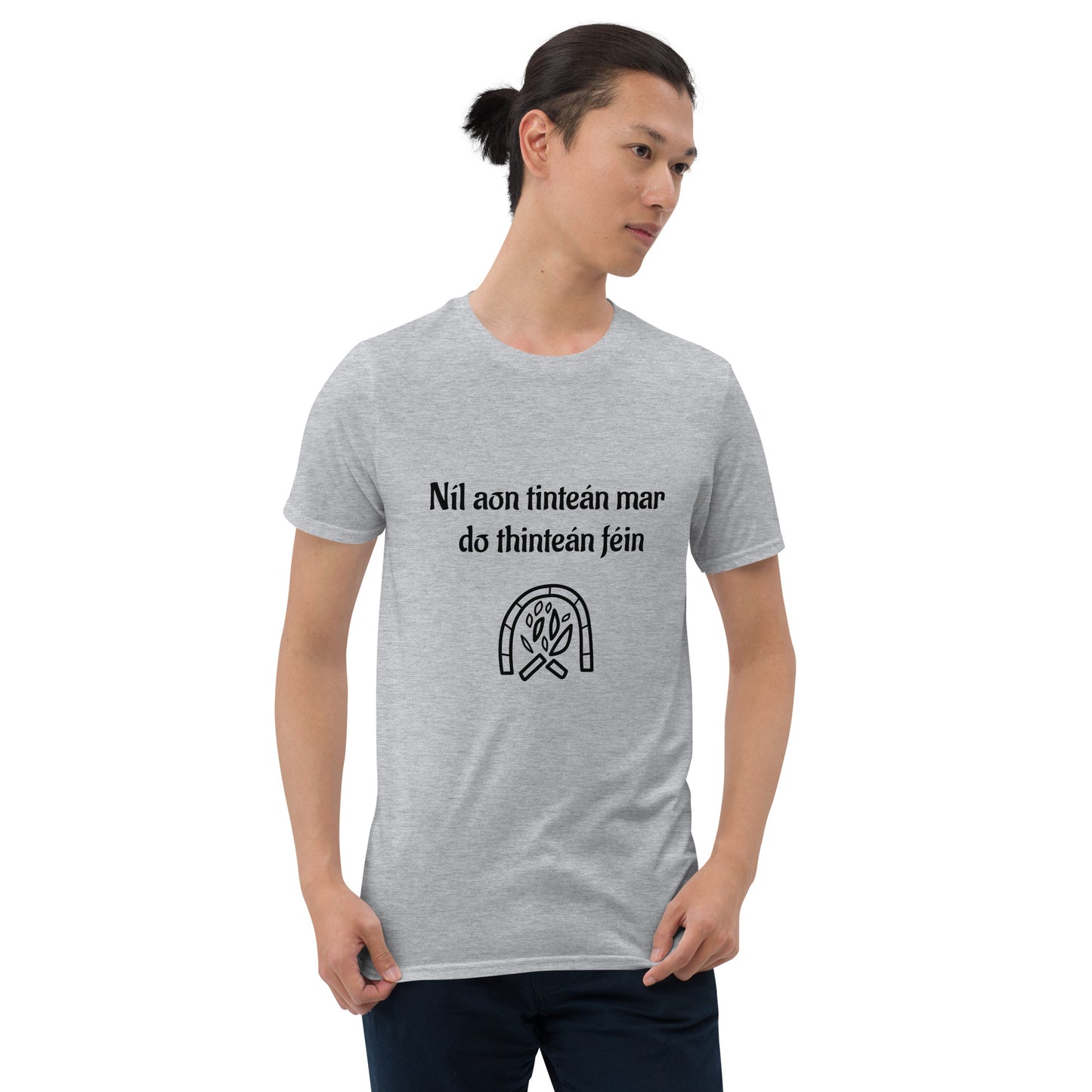 Níl aon tinteán mar do thinteán féin (There's no place like home) Irish Language Proverb Short-Sleeve Unisex T-Shirt (White/Sport Grey) (Free Shipping)