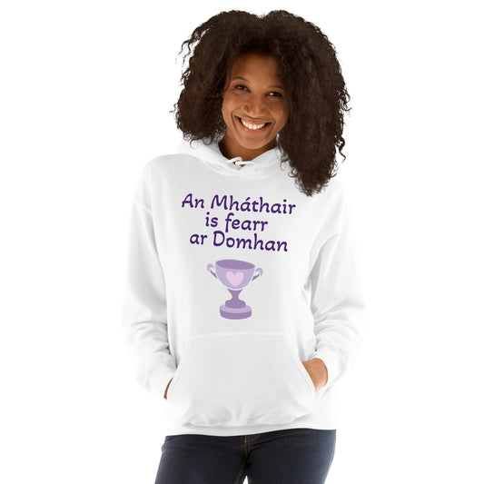Best Mother in the World - Irish Language Mother's Day Hoodie
