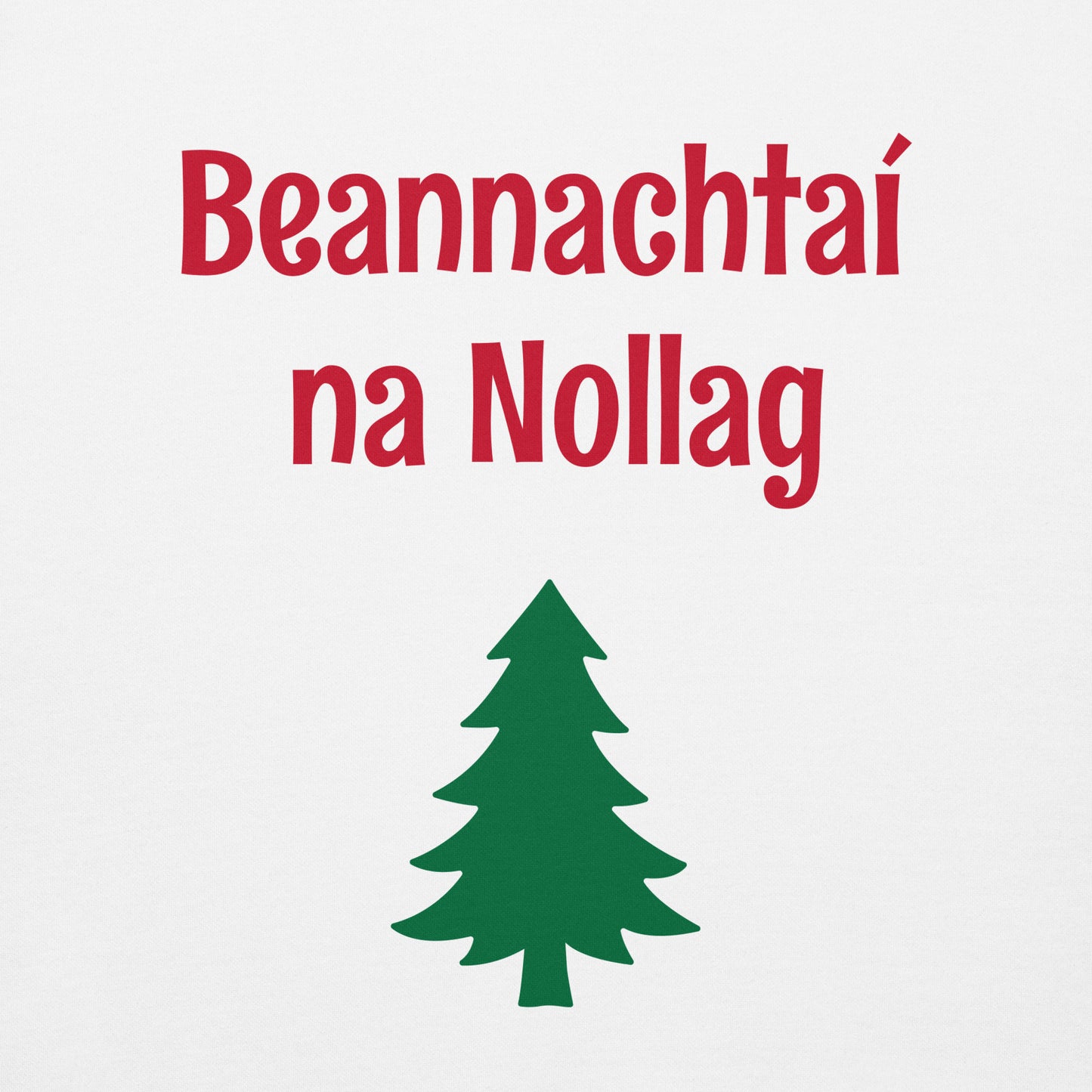 Beannachtaí na Nollag (Christmas Blessings) Irish Language Unisex Hoodie (White) (Free Shipping)