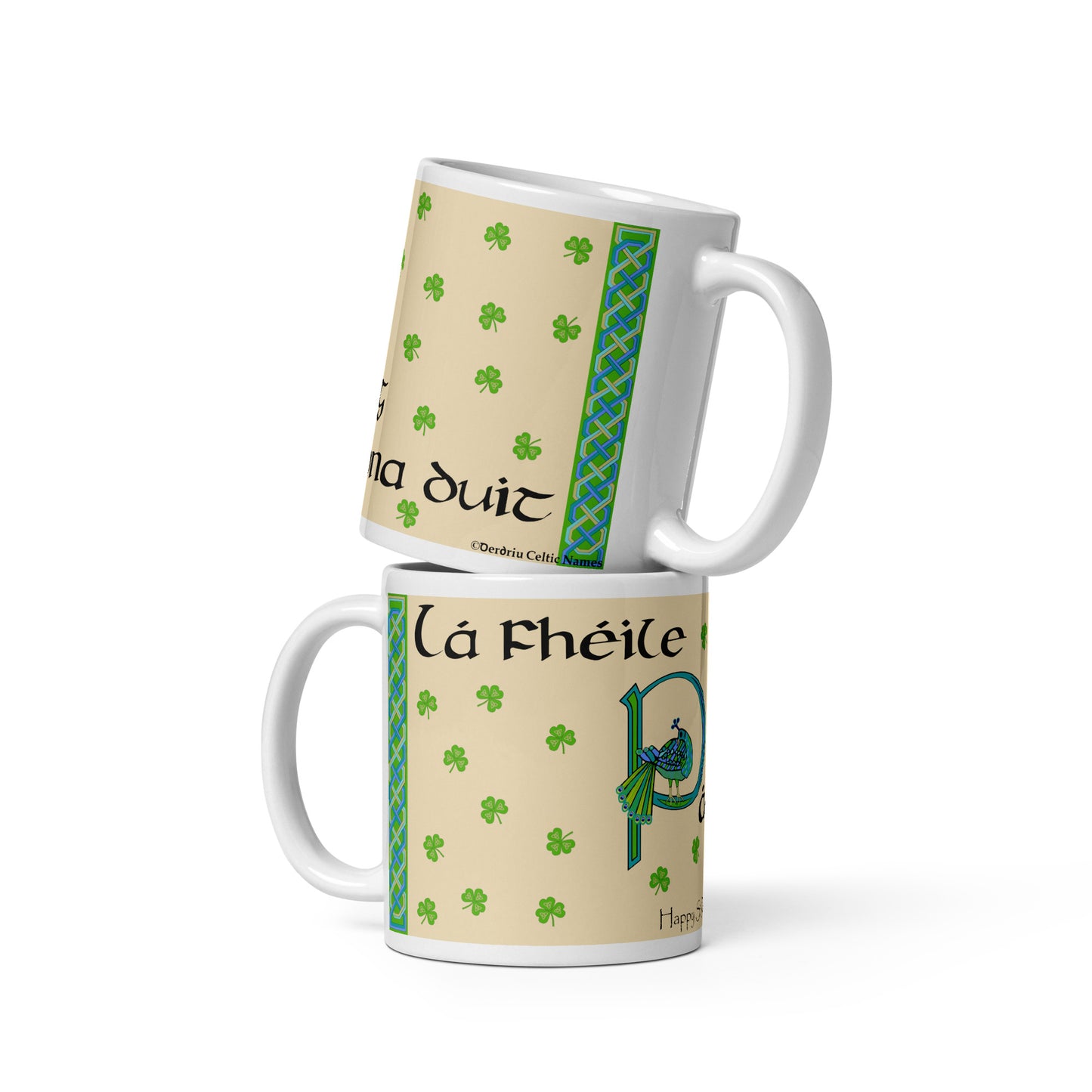 Lá Fhéile Pádraig sona duit (Happy St Patrick's Day) Irish Language White Glossy Mug (Free Shipping)