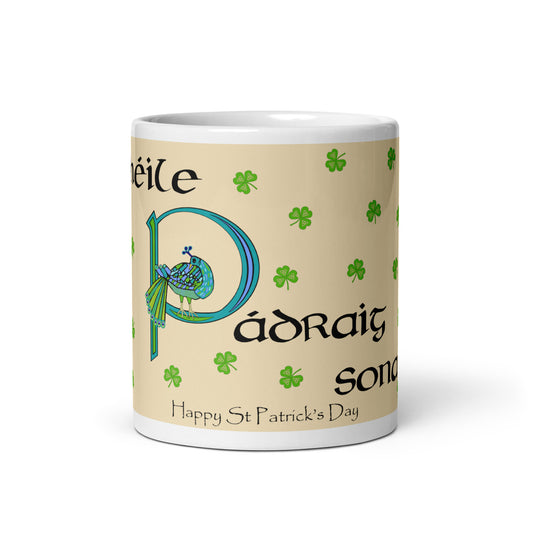 Lá Fhéile Pádraig sona duit (Happy St Patrick's Day) Irish Language White Glossy Mug (Free Shipping)