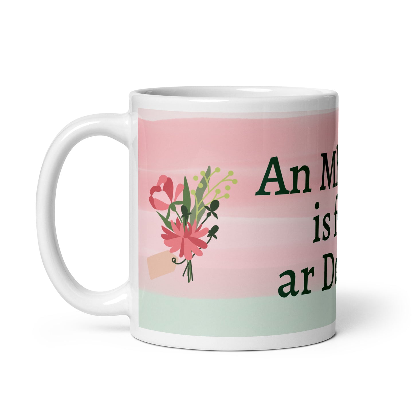 Best Mother in the World - Irish Language Mother's Day White Glossy Mug (Free Shipping)